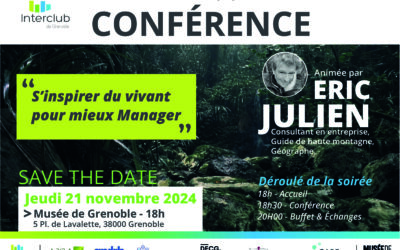 Jeudi 21 novembre – Soirée INTERCLUB Grenoble : 🌱 »S’inspirer du vivant pour mieux Manager »🌱